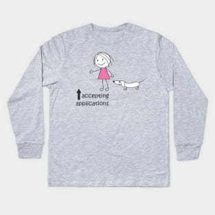 accepting applications Kids Long Sleeve T-Shirt